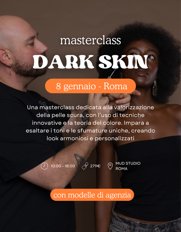 Masterclass Dark Skin Roma