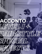 ACCONTO LEVEL I + HAIRSTYLE + SPECIAL EFFECTS